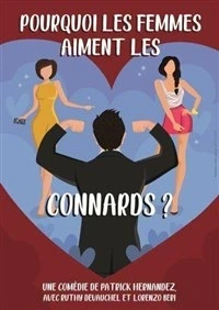 Pourquoi les femmes aiment les connards