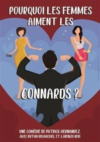 Pourquoi les femmes aiment les connards