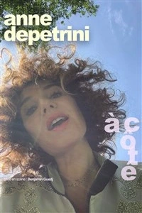 Anne Depetrini dans À côté