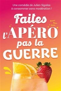 Faites l'apéro pas la guerre