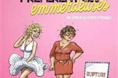 Les hommes préfèrent les emmerdeuses