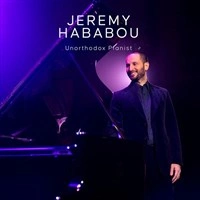 Jeremy Hababou : Unorthodox Pianist