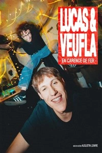 Lucas & Veufla dans En carence de fer