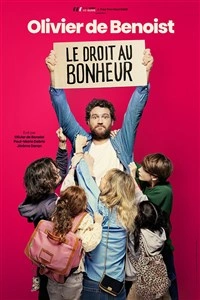 Olivier de Benoist dans Le droit au bonheur