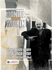 Daniel Morin dans Certifié Morin