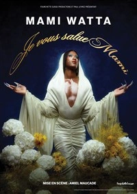 Mami Watta dans Je vous salue Mami