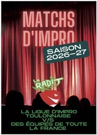 Matchs d'impro : La radit, les 15 ans !