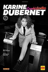 Karine Dubernet dans Carabistouilles