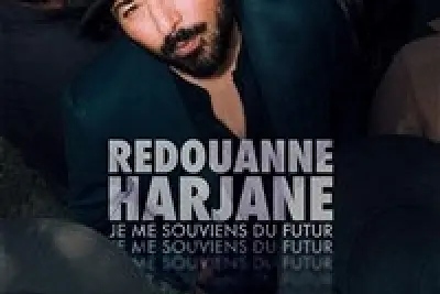 Redouanne Harjane dans Je me souviens du futur