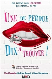 Une de perdue, dix à trouver