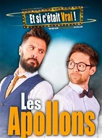 Les Apollons dans Et si c'était vrai !