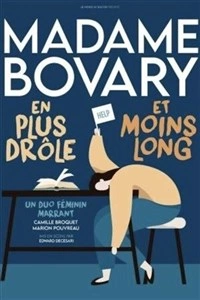 Madame Bovary en plus drôle et moins long