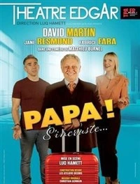 Papa s'incruste !