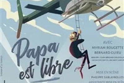 Papa est libre