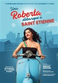Roberta Cecchin dans Una Roberta débarque à Saint-Étienne