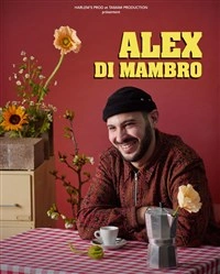 Alex Di Mambro dans Citron