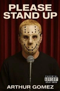 Arthur Gomez dans Please Stand Up