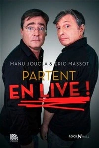 Manu Joucla & Eric Massot partent en live