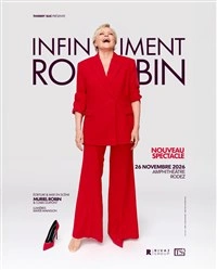 Muriel Robin dans Infiniment Robin