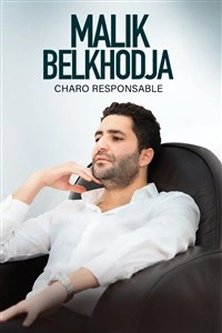 Malik Belkhodja dans Charo responsable