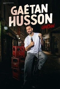 Gaétan Husson dans Charbon