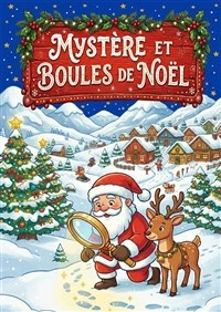 Mystère et boules de Noël