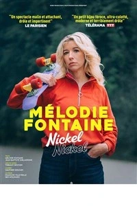 Mélodie Fontaine dans Nickel