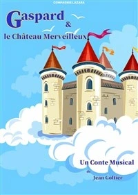 Gaspard et le château merveilleux