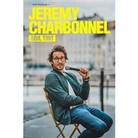 Jérémy Charbonnel dans Seul tout