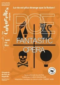 Poe Fantastic Opera