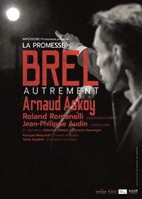 La Promesse Brel Autrement