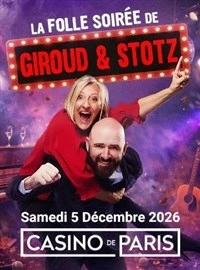 La folle soirée de Giroud et Stotz