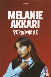 Mélanie Akkari dans Perséphone