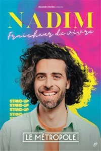 Nadim dans Fraîcheur de vivre