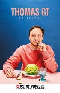 Thomas GT dans Artichaut