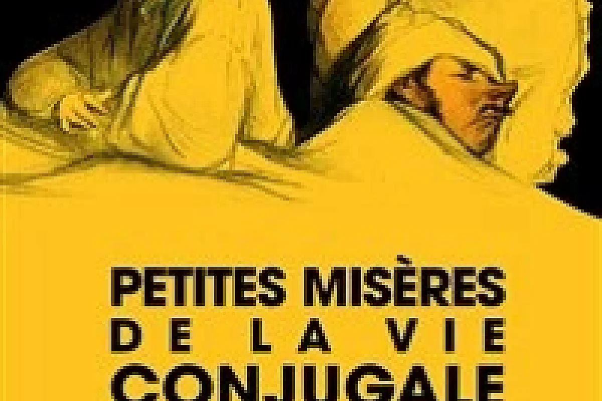 Petites miseres de la vie conjugale