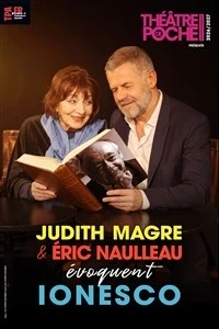 Judith Magre et Eric Naulleau : Hommage à Ionesco