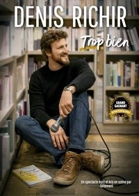 Denis Richir Dans Trop bien