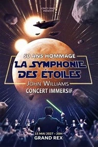 Hommage 50 ans : La symphonie des étoiles, John Williams