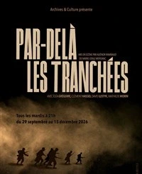 Par-delà les tranchées