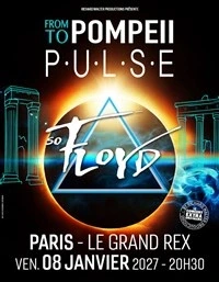 So Floyd : From Pompeii to Pulse