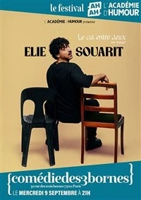 Elie Souarit dans Le cul entre deux