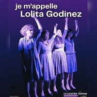 Je m'appelle Lolita Godinez