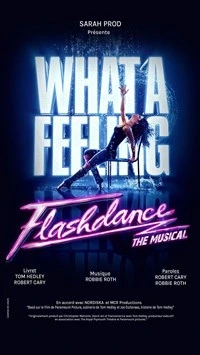 Flashdance, the musical