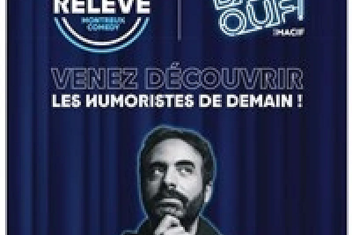 La Relève de Ouf !