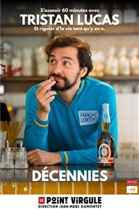 Tristan Lucas dans Décennies