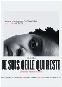 Je suis celle qui reste