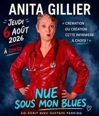Anita Gillier dans Nue sous mon blues
