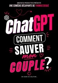 ChatGPT : Comment sauver mon couple ?