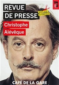 Christophe Alévêque dans Revue de presse